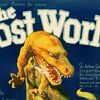 【映画感想】『ロスト・ワールド』(1925/68分版)――すべてはここから始まった。恐竜映画の原点にしてストップモーションの先駆的作品。