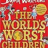 The world's worst children