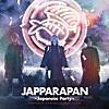 -真天地開闢集団-ジグザグ/JAPPARAPAN ~Japanese Party~
