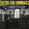 アメリカ　Z世代のライフハックは「TikTok」と「図書館」です