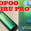 VOOPOO  VTHRU PRO【開封レビュー】