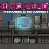  Blockhead / Interludes After Midnight