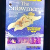 ロンドンの冬限定のショー、The  Snowman (スノーマン)