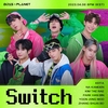 Boys Planet(Gguggugi) – Switch【かなるび/和訳/パート分け】