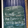 The Psycrons、私の思い出、LOSER BOYS 2019.12月29日(日)名古屋 得三 19:00 開演