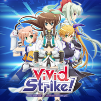 WS】ViVid Strike! 地区大会入賞デッキまとめ(2020年前期まで