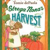 魔法使いのノナばあさんに収穫の秋がやってきました　英語絵本『Strega Nona's Harvest』のご紹介