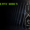 NVIDIA、「GeForce RTX 3090 Ti」を正式発表・販売開始 〜 10752 CUDAコアを搭載しRTX 2080 Tiより60%高速な最強GPU 価格は32万7,800円から