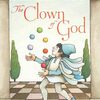 フランスに語り継がれる素敵なお話　Tomie dePaolaさんが描く『The Clown of God』のご紹介