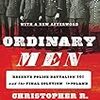 『Ordinary Men』Christopher R Browning　その３