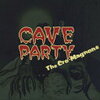 ザ・クロマニヨンズ 「Cave Party」