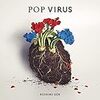 ”Pop Virus” 星野源