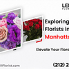 Exploring the Best Florists in Manhattan