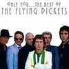 「オンリー・ユー（Only You）」フライング・ピケッツ（Flying Pickets）（1983）