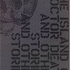 唯一無二の〈言葉の魔術師〉による短編集――ジーン・ウルフ『デス博士の島その他の物語』
