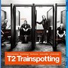 映画「T 2トレインスポッティング」