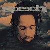 【今日の一曲】Speech - Like Marvin Gaye Said (What's Goin' On)