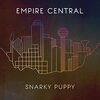 Empire Central / Snarky Puppy (2022 96/24)