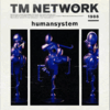 【衝撃】TM NETWORKの名盤『humansystem』を1分で解説！ #tmnetwork #humansystem #小室哲哉