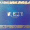 【藍井エイル】 Special Live 2018 ～RE BLUE～完全生産限定盤　購入しました！