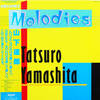 ◆引き続きワンオーナー美盤◆帯付きLP◆山下達郎「Melodies」MOON-28008 小杉理宇造
