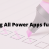 Listing All Power Apps functions