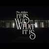 今日の動画。 - The Antlers - "It Is What It Is"