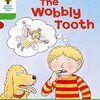 【英語多読】子どもの歯が抜けるころに読むと楽しい『The Wobbly Tooth』