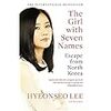 『The Girl With Seven Names: Escape from North Korea』Hyonseo Lee