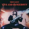 THIN LIZZY  『Live and Dangerous』