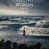 映画 Young Woman and the Sea を見た。チャネルスイマー物語『ヤング・ウーマン・アンド・シー』