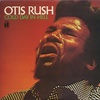 1975.05.29. OTIS RUSH [2nd Delmark session]