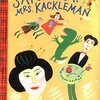 SAYONARA MRS. KACKLEMAN　by Maria Kalman