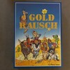  ゴールドラッシュ／Gold Rausch
