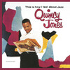 Quincy Jones - That's How I Feel About Jazz (ABC-Paramount) 1956
