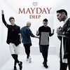 DEEP 『MAYDAY』