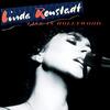 『リンダ・ロンシュタット(Linda Ronstadt)』のライヴ・アルバム