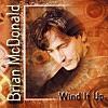 【楽曲紹介】ブライアン・マクドナルド（Brian McDonald）「Wild It Up」