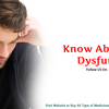 Know About S**ual Dysfunction