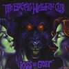 The Electric Hellfire Club - Kiss The Goat