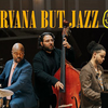 教材で使えるかも：ジャズバンドが音楽を作っていく過程が見えるMusora「Jazz Band Covers Nirvana On The Spot (ft. Ulysses Owens Jr.)」