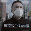 [ 本日厳選のドキュメンタリー作品 | 2021年04月13日号 | #山本太郎 特集 PART-ZERO- | BEYOND THE WAVES | Year of production 2018 | Running time 65' | #AyaTanaka  #AlaindeHalleux  他 | 