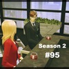 【Sims4】#95　表と裏の世界【Season 2】