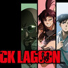 400字感想「BLACK LAGOON」