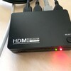 HDMIセレクターを買ったけど、ちょっと失敗