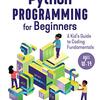 <英語読書チャレンジ 6/100> Patrica Foster “Python Programming for Beginners: A Kid’s Guide to Coding Fundamentals”