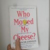 読書メモ　Who moved my Cheese チーズはどこへ消えた？小さな変化に気づくこと