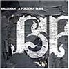 BRAHMAN「ARRIVAL TIME」