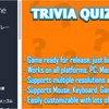 Trivia Quiz Game Template　全プラットフォーム対応！作って楽しいクイズゲームの完成プロジェクト