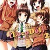  普通の女子校生が〈ろこどる〉やってみた。コミックアンソロジー ＶＯＬ．２ 